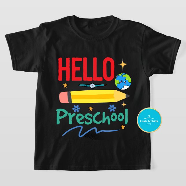 First Day Of School Hello Preschool T-shirt (Creator Uploaded)