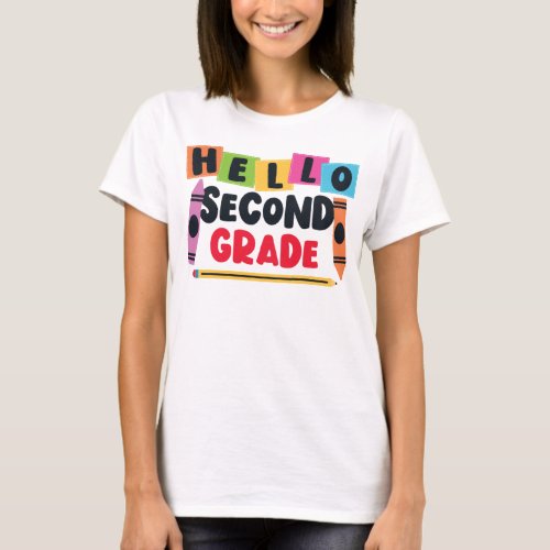 First Day Of School Hello Second Grade Teacher T_Shirt
