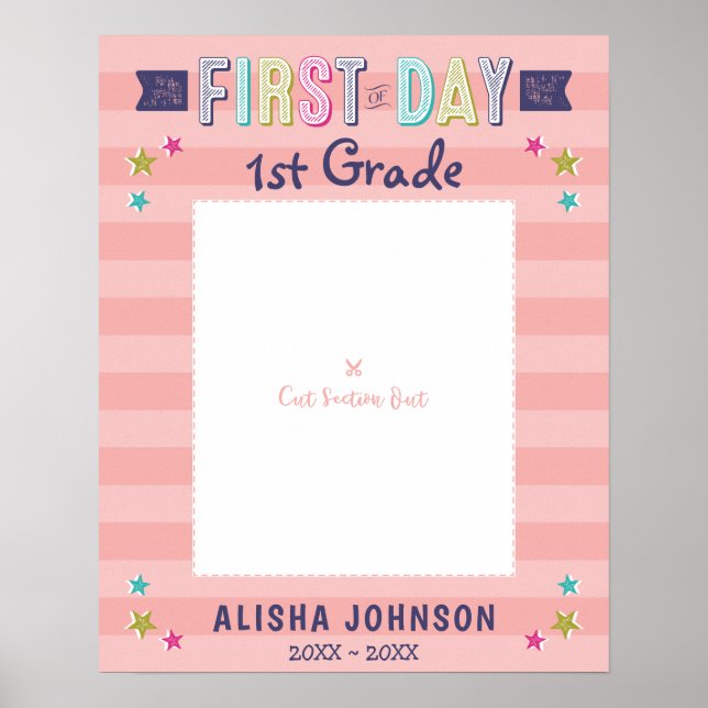 First Day of School Pink Stripe Photo Frame Cutout Poster (Front)