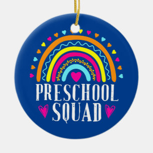 First Day Of School Preschool Squad Teacher Ceramic Ornament