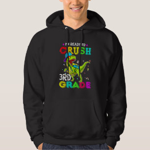 FIRST DAY OF SCHOOL Ready To Crush 3rd Grade KIDS Hoodie