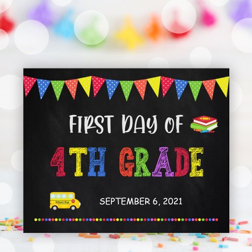 First Day Of School Sign  4th Grade Poster