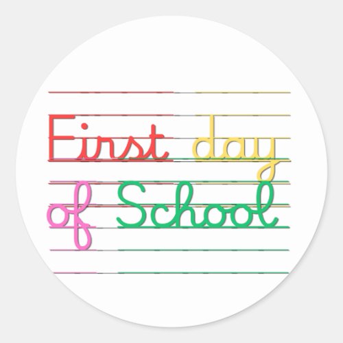First Day of School Sticker