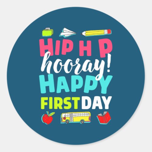 First Day of School Teacher Child Back to School  Classic Round Sticker