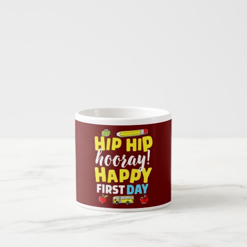 First Day Of School Teacher Child Back To School  Espresso Cup