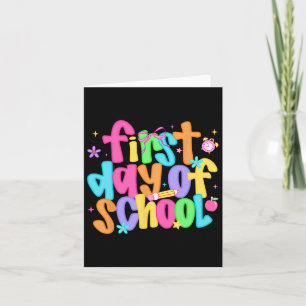 First Day Of School Teachers Student Back To Schoo Card