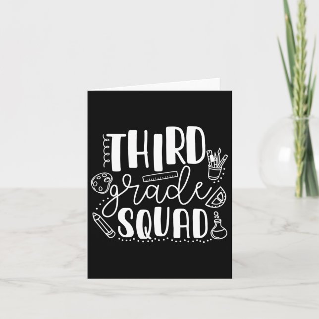 First Day Of School Third Grade Squad Teacher  Card (Front)