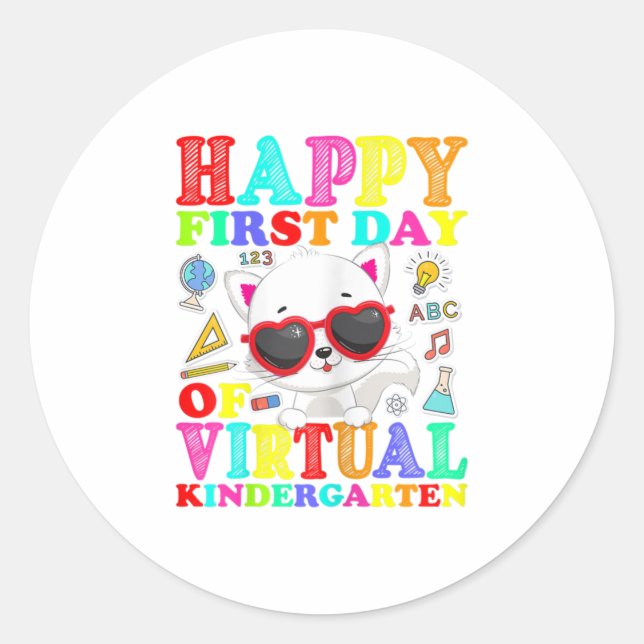 First Day of School Virtual Learning Funny K Classic Round Sticker (Front)