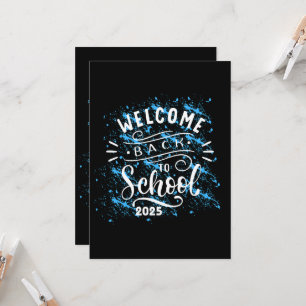FIRST DAY OF SCHOOL WELCOME BACK TO SCHOOL 2025 INVITATION