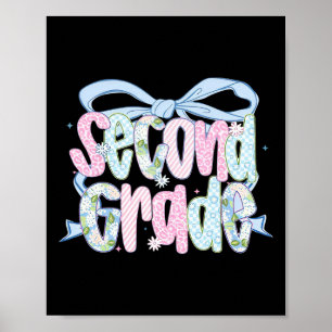 First Day Of Second Grade Floral Bundle For Teache Poster