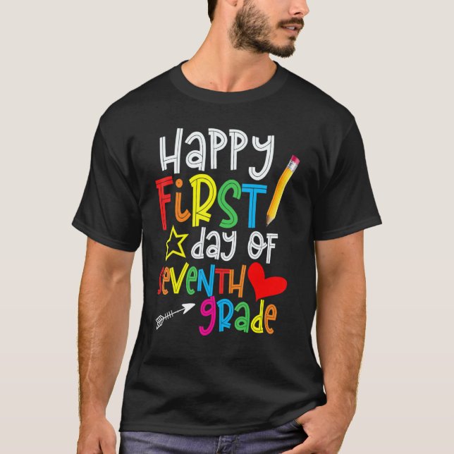 First Day Of Seventh Grade Teacher  Back To Shool T-Shirt (Front)
