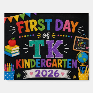 First Day of TK Kindergarten Back to School Sign