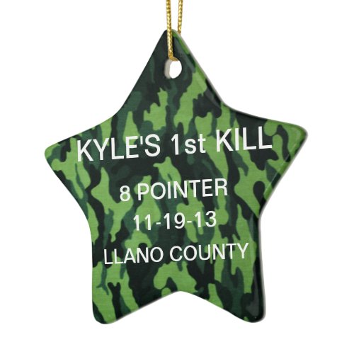 "FIRST DEER " ornament