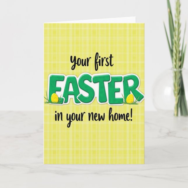 First Easter In Your New Home Card (Front)