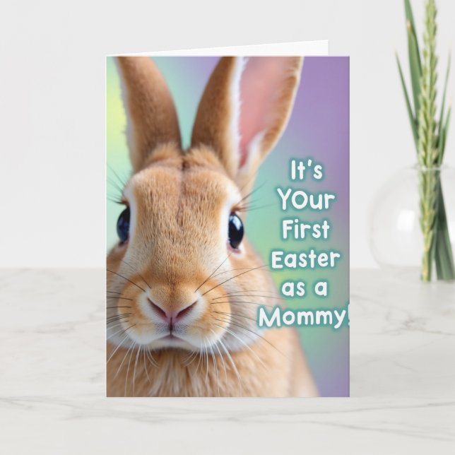 First Easter Mommy Card (Front)