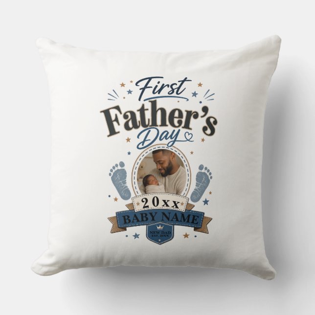 First Father’s Day Throw Pillow (Front)