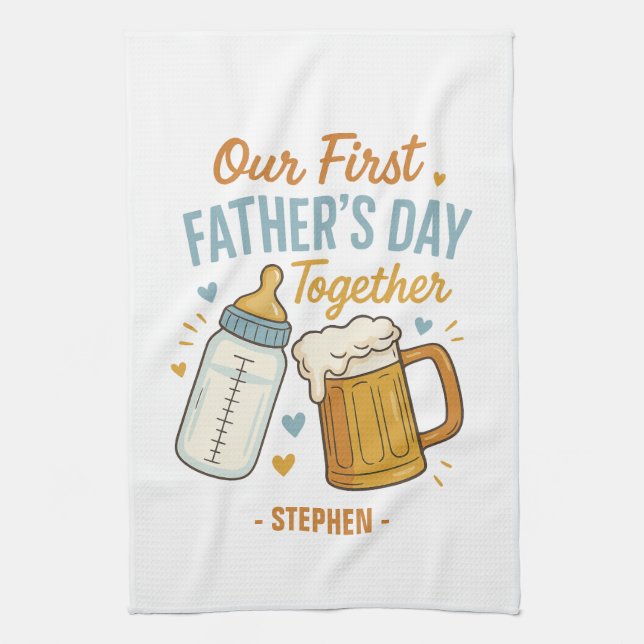 First Father’s Day Together – Beer & Baby Bottle Kitchen Towel (Vertical)