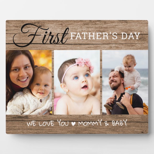 First Father's Day 3 Photo Collage  Rustic Wood Plaque (Front)