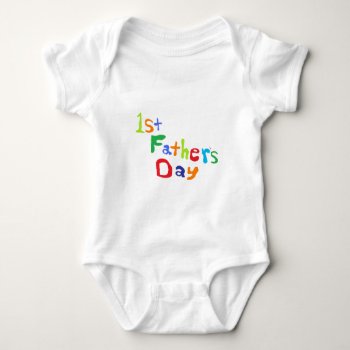 First Father's Day Baby Bodysuit by nselter at Zazzle