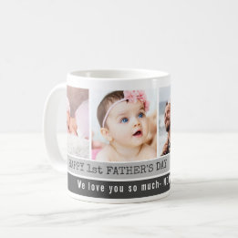 First Father's Day Best Dad Ever 4 Photo Collage Coffee Mug