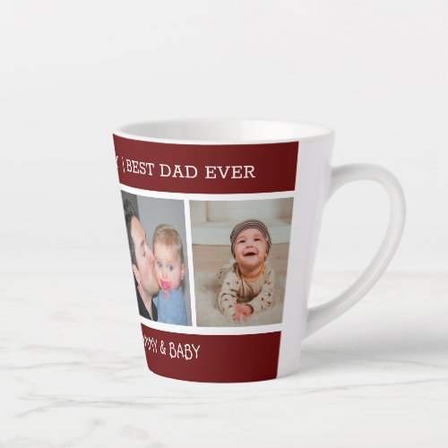 First Fathers Day Best Dad Ever 4 Photo Maroon Latte Mug