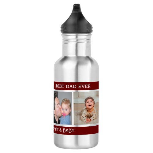 First Fathers Day Best Dad Ever 4 Photo Maroon Stainless Steel Water Bottle