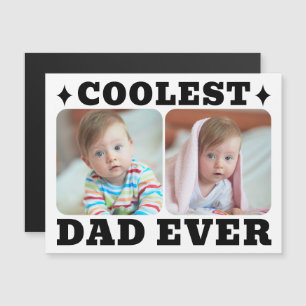 First Fathers Day Coolest Dad Ever Baby Photo Cool