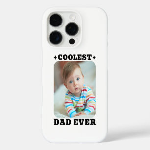 First Fathers Day Coolest Dad Ever Baby Photo Cool iPhone 16 Pro Case