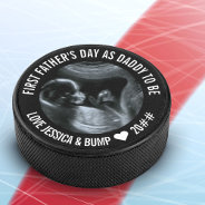 First Father's Day Daddy To Be Sonogram Photo Hockey Puck at Zazzle