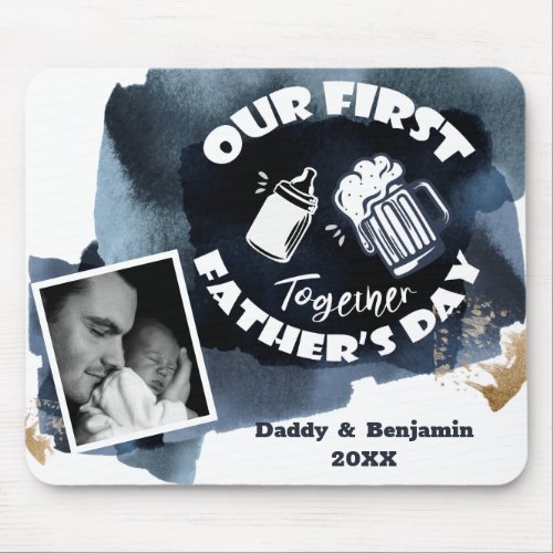 First Fathers Day Funny Typography and Photo Mouse Pad