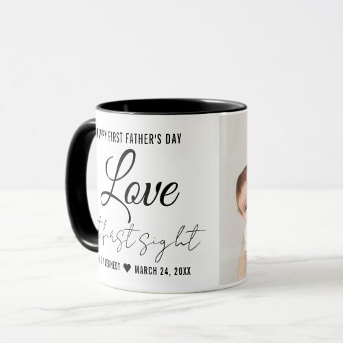 First Fathers Day Love At First Sight Baby Photo Mug