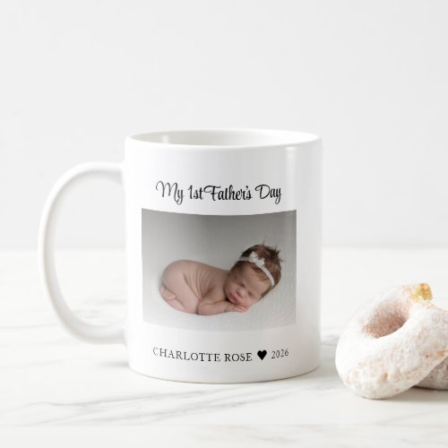 First Fathers Day New Baby Photo Coffee Mug