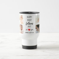 First Father's Day Photo Collage | Dad Travel Mug