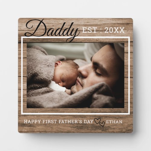 First Fathers Day Photo Dad Established Wood Plaque