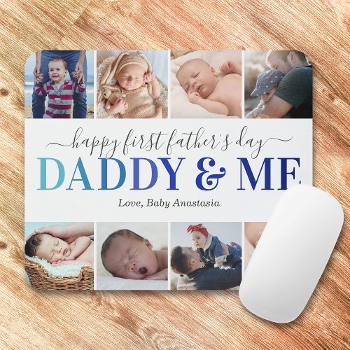 First Fathers Day Photo Daddy  Me Mouse Pad
