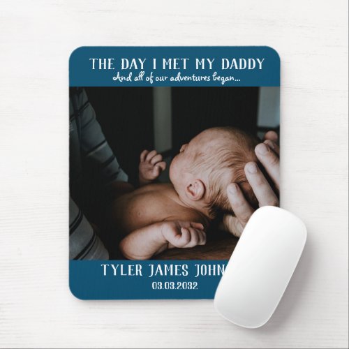 First Fathers Day Photo Mouse Pad