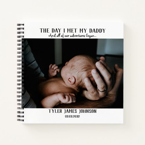 First Fathers Day Photo Notebook