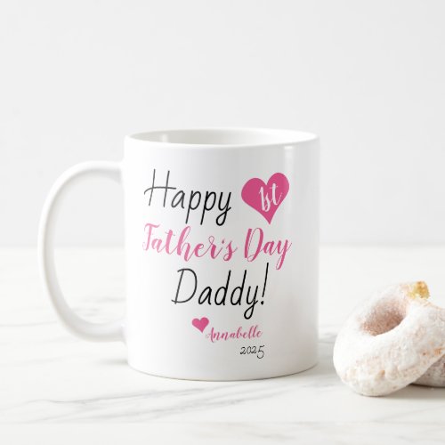 First Fathers Day Pink Heart Baby Girl Daughter Coffee Mug