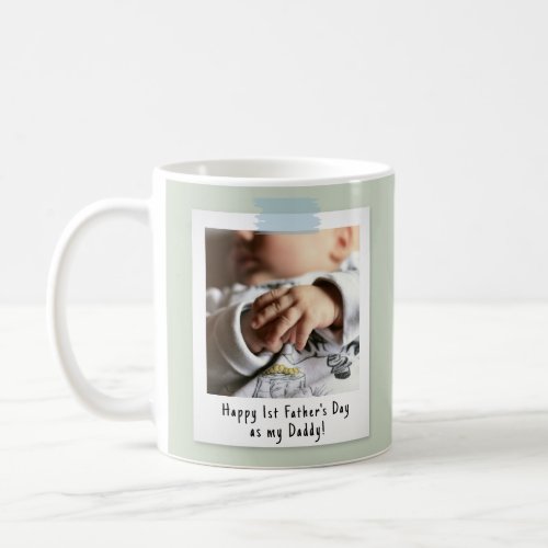 First Fathers Day Snapshot Style Photo Keepsake Coffee Mug
