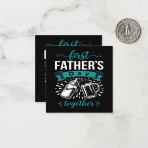 First Father's Day Together Note Card