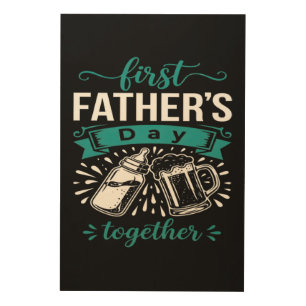 First Father's Day Together Wood Wall Art