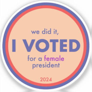 First Female I Voted Single Sticker