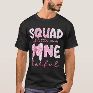 First Girl Squad Little Miss Onederful Birthday T-Shirt