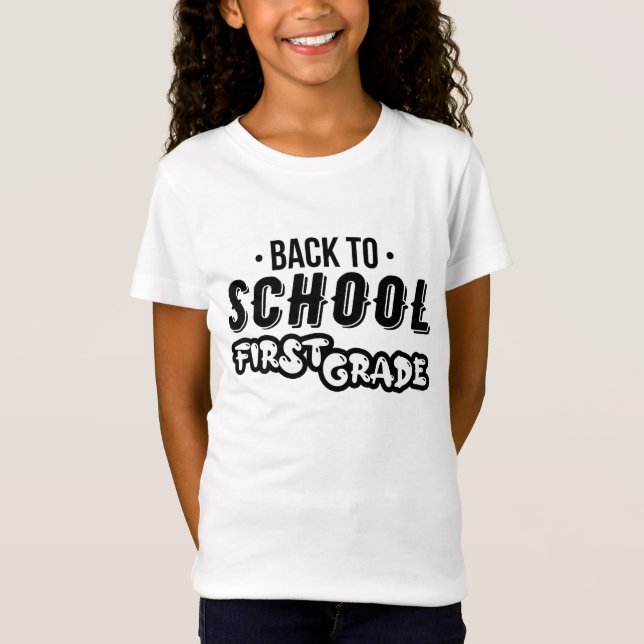 First grade back to school T-Shirt (Front)