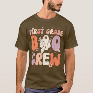 First Grade Boo Crew Teacher Student Cute Ghost Ha T-Shirt