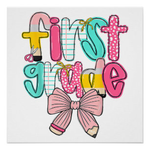 First Grade Coquette Bow Back To School First Day  Poster