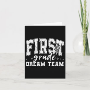 First Grade Dream Team 1st Grade Vibes Back To Sch Card