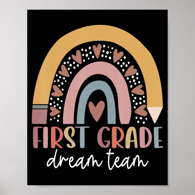 First Grade Dream Team Teacher Kids Back To School Poster (Front)
