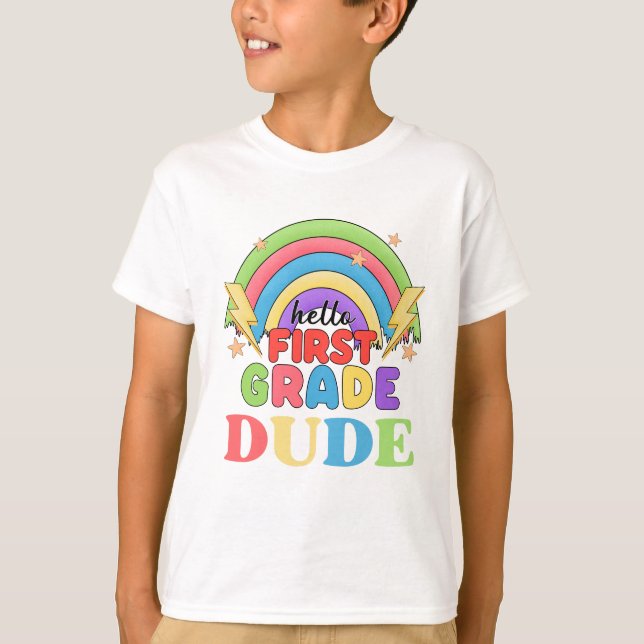 First Grade Dude Back to School  T-Shirt (Front)