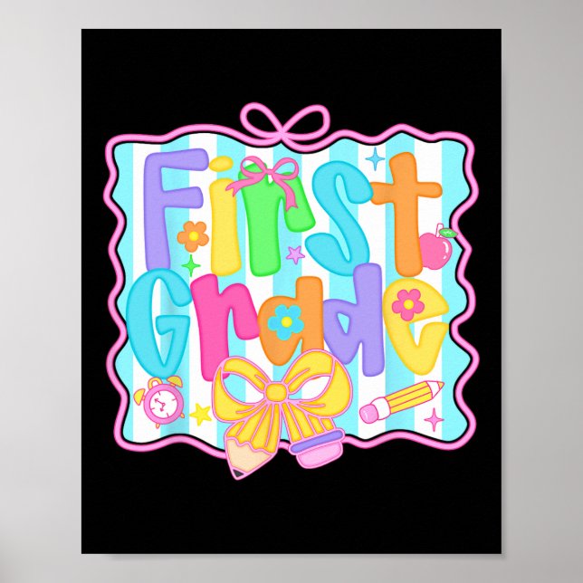 First Grade Girls Back To School Bow Cute Coquette Poster (Front)